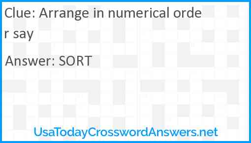 Arrange in numerical order say Answer