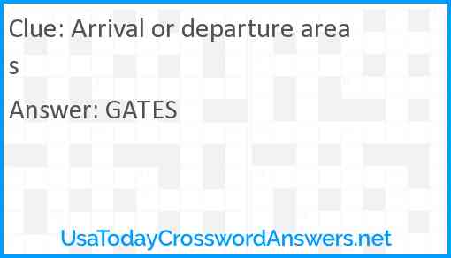 Arrival or departure areas Answer