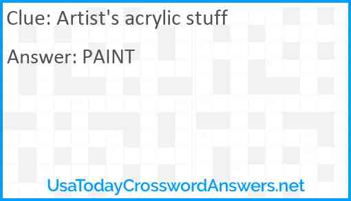 Artist's acrylic stuff Answer