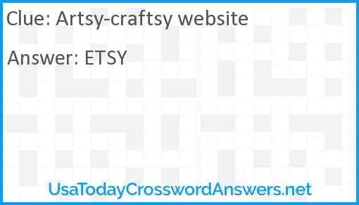 Artsy-craftsy website Answer