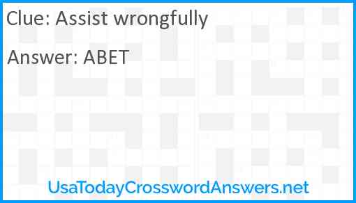 Assist wrongfully Answer