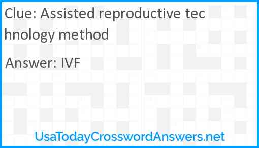 Assisted reproductive technology method Answer