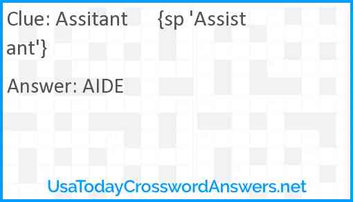 Assitant      {sp 'Assistant'} Answer