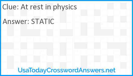 At rest in physics Answer