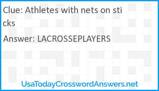 Athletes with nets on sticks Answer