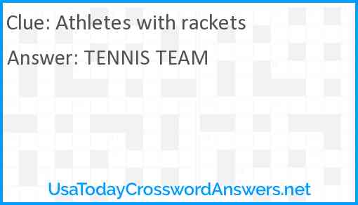 Athletes with rackets Answer