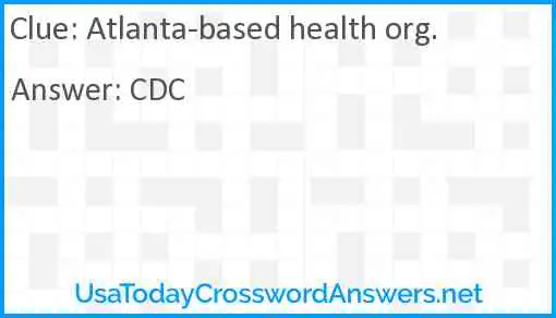 Atlanta-based health org. Answer
