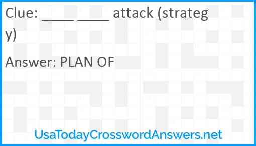 ____ ____ attack (strategy) Answer