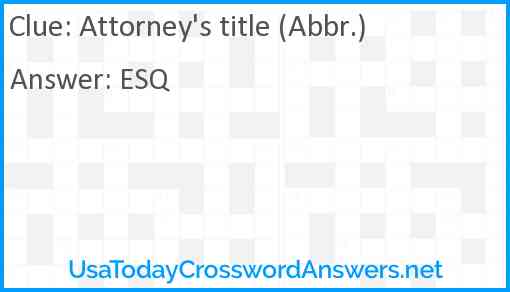 Attorney's title (Abbr.) Answer