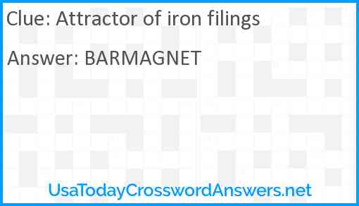 Attractor of iron filings Answer