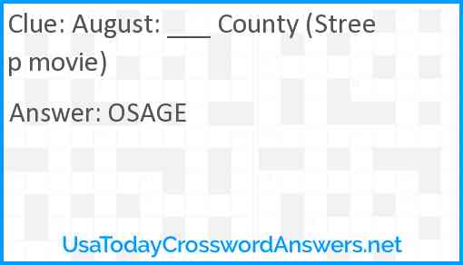 August: ___ County (Streep movie) Answer