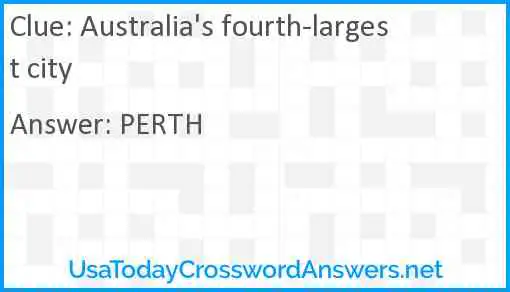 Australia's fourth-largest city Answer