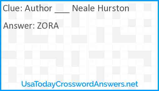 Author ___ Neale Hurston Answer
