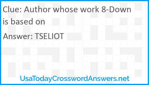 Author whose work 8-Down is based on Answer