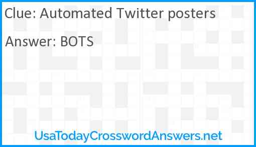 Automated Twitter posters Answer