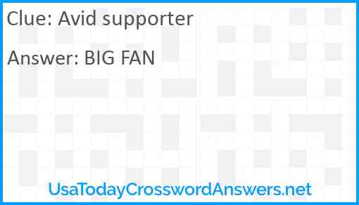 Avid supporter Answer