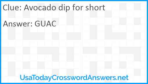 Avocado dip for short Answer