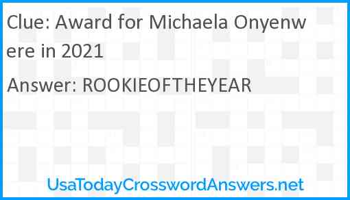 Award for Michaela Onyenwere in 2021 Answer