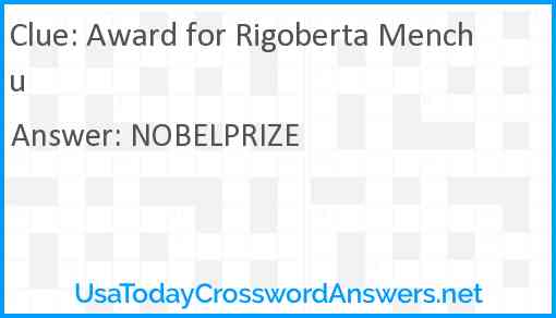 Award for Rigoberta Menchu Answer