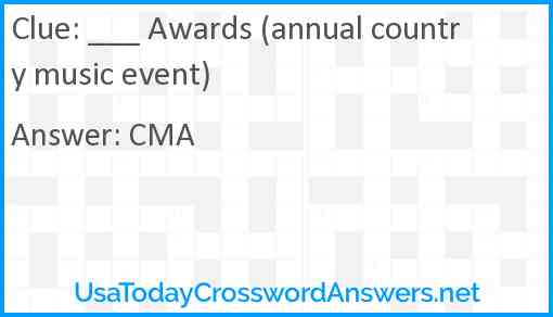 ___ Awards (annual country music event) Answer