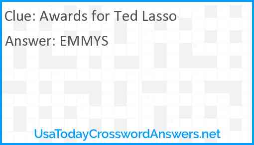 Awards for Ted Lasso Answer