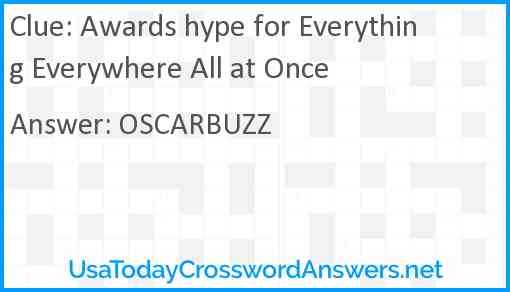 Awards hype for Everything Everywhere All at Once Answer