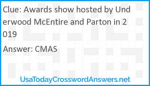 Awards show hosted by Underwood McEntire and Parton in 2019 Answer