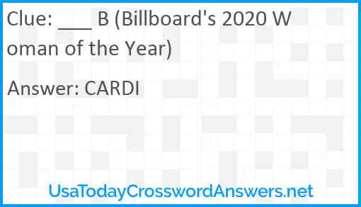 ___ B (Billboard's 2020 Woman of the Year) Answer