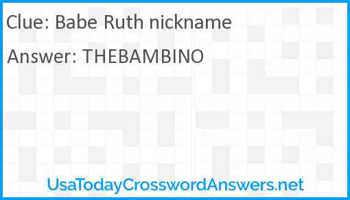 Babe Ruth nickname Answer