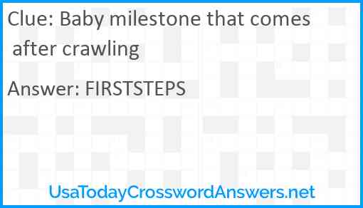 Baby milestone that comes after crawling Answer