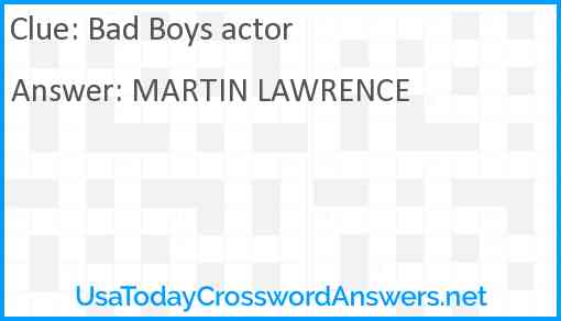 Bad Boys actor Answer