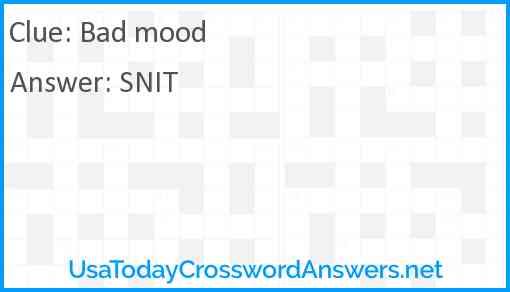 Bad mood Answer