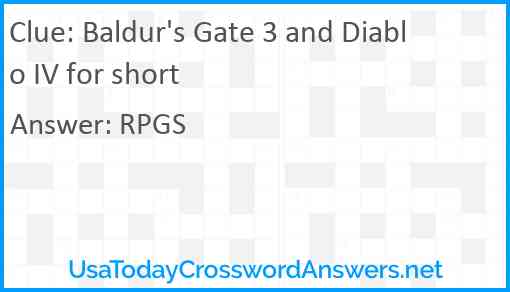 Baldur's Gate 3 and Diablo IV for short Answer