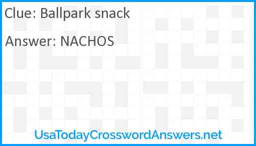 Ballpark snack crossword clue UsaTodayCrosswordAnswers net