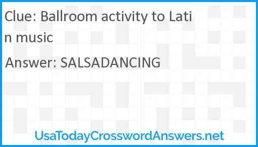 Ballroom activity to Latin music Answer