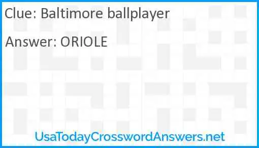 Baltimore ballplayer Answer