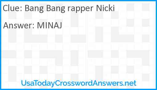 Bang Bang rapper Nicki Answer