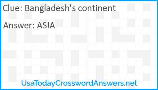 Bangladesh's continent Answer
