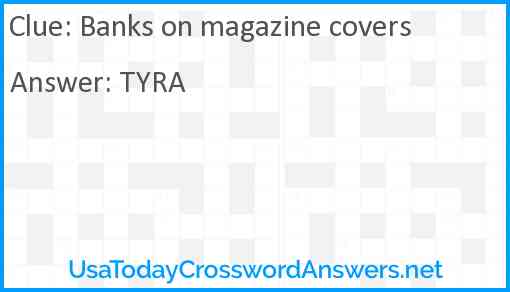 Banks on magazine covers Answer