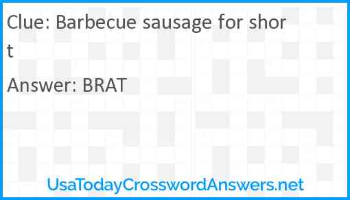 Barbecue sausage for short Answer