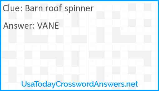 Barn roof spinner Answer