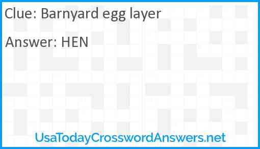 Barnyard egg layer Answer