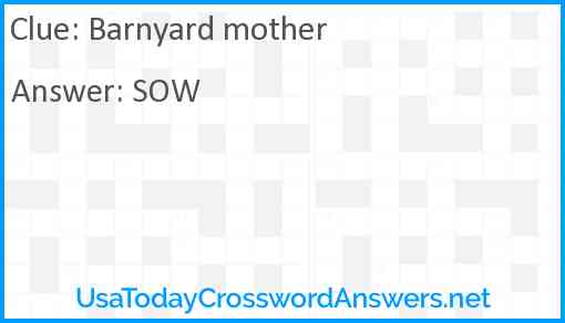 Barnyard mother Answer