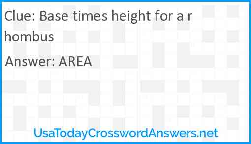Base times height for a rhombus Answer