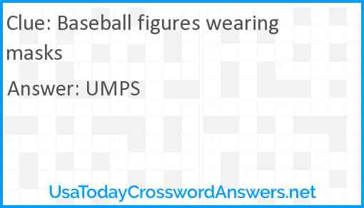 Baseball figures wearing masks Answer