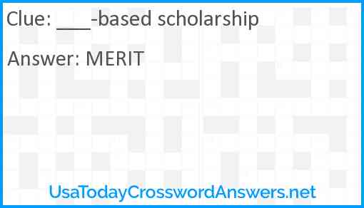 ___-based scholarship Answer