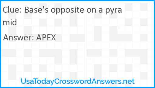 Base's opposite on a pyramid Answer