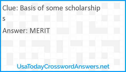 Basis of some scholarships Answer