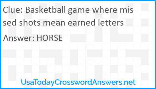 Basketball game where missed shots mean earned letters Answer