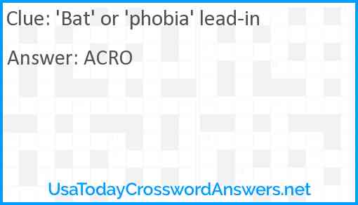 'Bat' or 'phobia' lead-in Answer